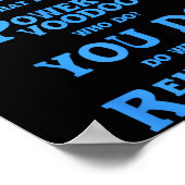 Retro Quote You Remind Me Of The Babe Basic Funny  Poster (Hoek)