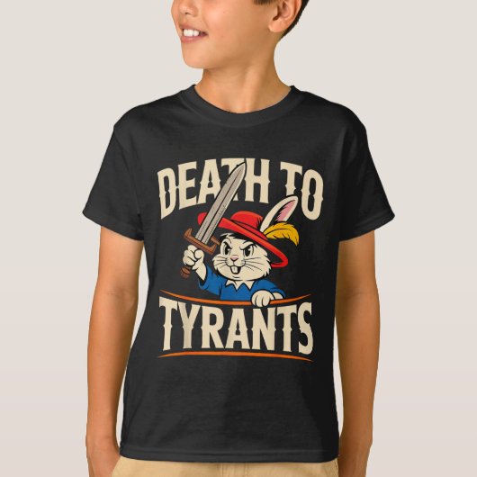 Retro Rabbit Meme Death To Tyrants Funny  T-shirt (Voorkant)