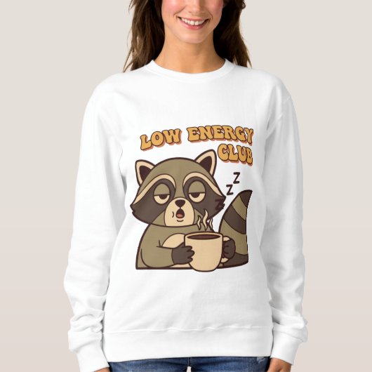 Retro Raccoon Low Energy Club Women’s Sweatshirt (Voorkant)