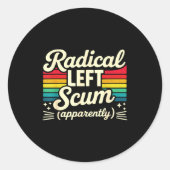 Retro Radical Left S Apparently Litical Sarcastic Ronde Sticker (Voorkant)