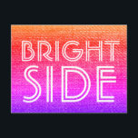 Retro Rainbow Bright Side Happy Motivatie Briefkaart<br><div class="desc">Maak je post helder met dit grappige,  kleurrijke,  retro regenboogontwerp! Houd uw positiviteit hoog met deze boodschap van BrightStor - een herinnering om naar het goede te zoeken!</div>