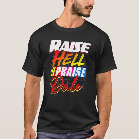 Retro Raise Hell Phoogteblad Dale T-shirt (Voorkant)