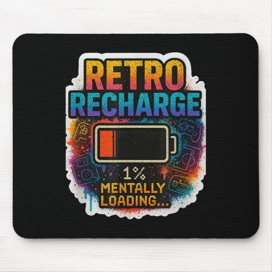 “retro Recharge – Mentally Loading…” Muismat (Voorkant)