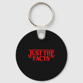Retro Red Quote Just The Facts Funny Basic Simple  Sleutelhanger (Voorkant)