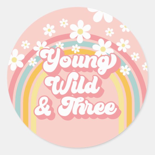Retro Regenboog Young Wild en Drie 3e Verjaardag Ronde Sticker (Voorkant)