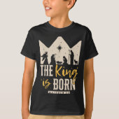 Retro Religious Christmas The King Is Born Christi T-shirt (Voorkant)