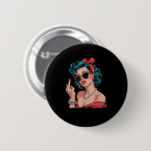 Retro Respectfully Funny N Up Girl Sy Style  Ronde Button 5,7 Cm (Voorkant /achterkant)
