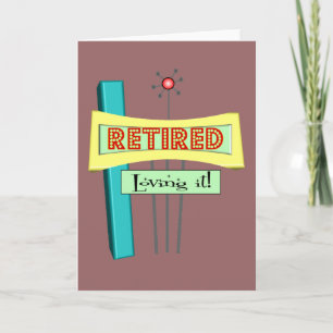 Retro "Retired" en "Loving it" Kaart