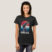 Retro Robotics Engineer Robotic Engineering Robot T-shirt (Voorkant volledig)