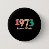 Retro Roe v Wade Roe V Wade Ronde Button 5,7 Cm (Voorkant)