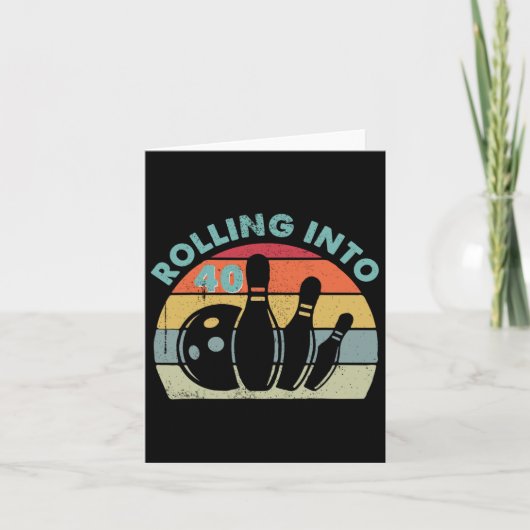 Retro Rolling In Naar 40 Bowling Bowler 40e Kaart (Voorkant)