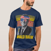 Retro Ronald Ragin Reagan Funny, 4 juli team T-shirt (Voorkant)