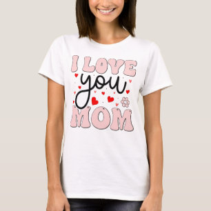 Retro Roze Ik Hou van Jou Moeder Moederdag Harten T-shirt