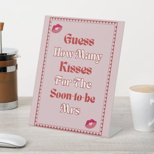 Retro Roze Raad Hoeveel Kisses Game Sign Reclamebord Met Voetstuk (Insitu)