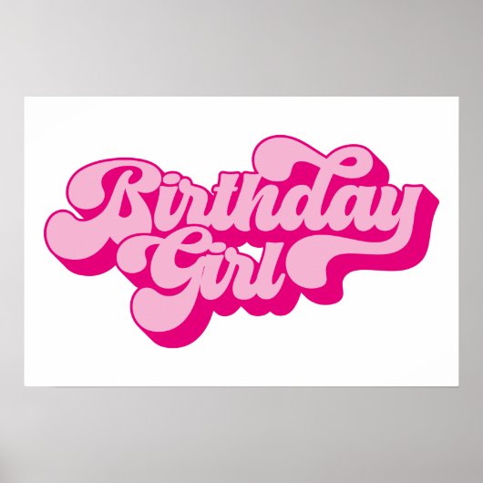 Retro Roze Verjaardagsmeisje Poster (Voorkant)