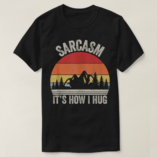 Retro Sarcasm Het is hoe ik Sarcastic Gi verdoe T-shirt (Design voorkant)