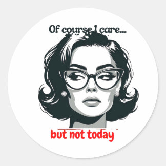Retro Sarcastic Woman - "Not Today" Quote Ronde Sticker