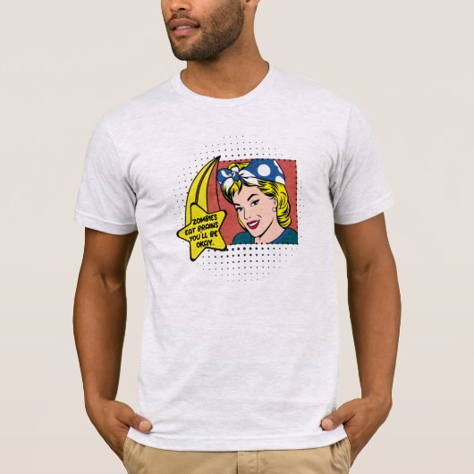 Retro Sarcastische Phrase 50s Huisvrouw Pop Kunst T-shirt (Voorkant)