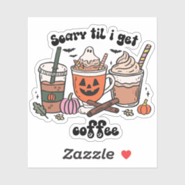 Retro Scary Tot ik koffie krijg Halloween Sticker