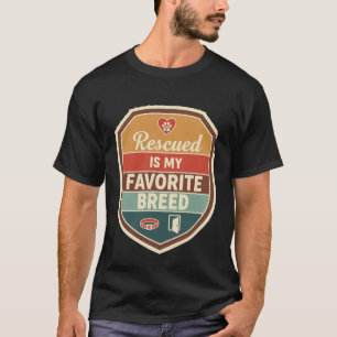 Retro Schild Gered Is Mijn Favoriete Ras Hond Adop T-shirt