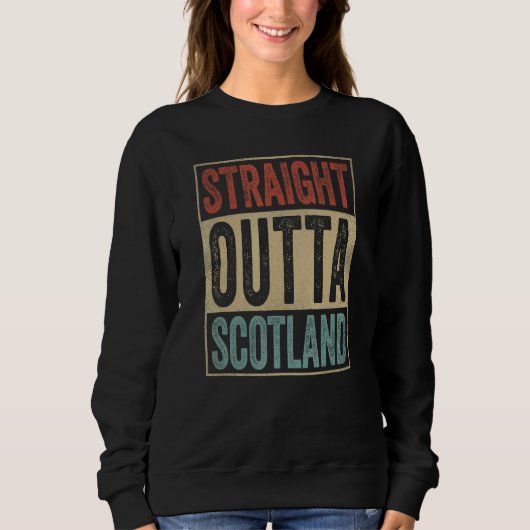 Retro Scotland Souvenir Scotland Straight Outta Sc Trui (Voorkant)