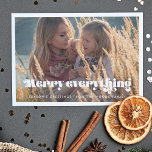 Retro Script Merry Everything Foto Feestdagenkaart<br><div class="desc">Merk alles op: een moderne typografie voor dit collectie van de winterfeestelijke fotokaarten. Aanpassen met je favoriete afbeelding. U kunt de kleur van de doopvont of de achtergrond in uw het houden van ook gemakkelijk veranderen.</div>