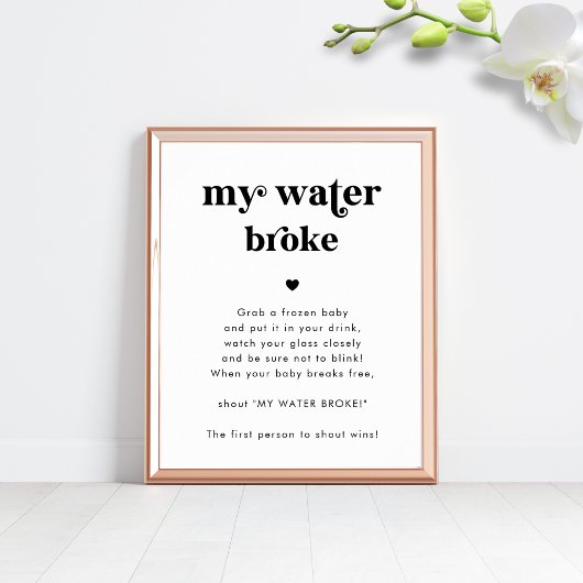 Retro Script Mijn Water Broke Baby shower Game Sig Poster