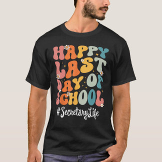Retro Secretaris Leven Gelukkig Laatste Dag van de T-shirt