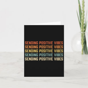 Retro Sending Positive Vibes Gezegde Self Care Men Kaart