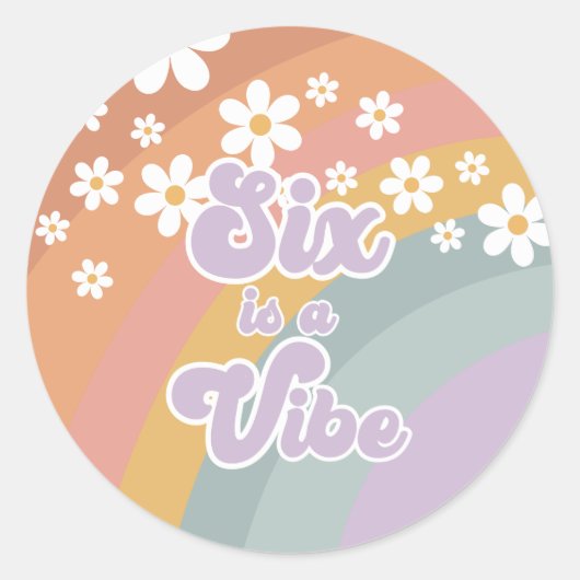 Retro Six is een Vibe Rainbow en Daisy Ronde Sticker (Voorkant)