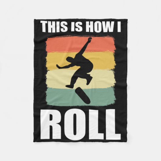 Retro Skate This Is How I Roll Skateboard  Fleece Deken (Voorkant)