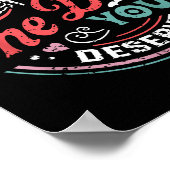 Retro Skeleton Have The Day You Deserve Peace Sign Poster (Hoek)