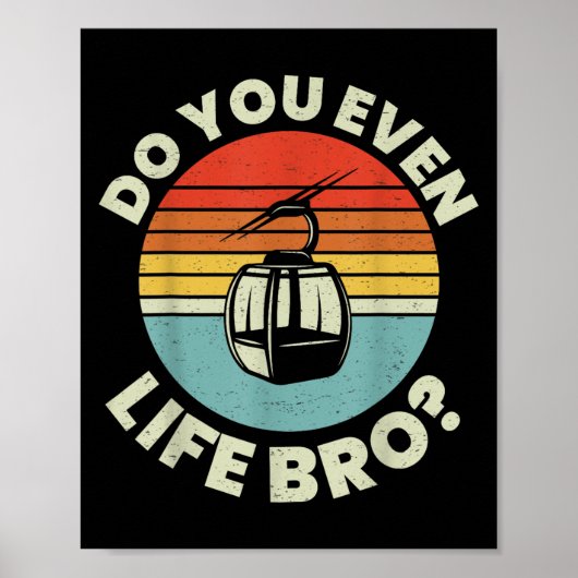 Retro  Ski Do You Even Lift Bro_ _2 Poster (Voorkant)
