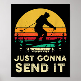 Retro Ski Gifts Gaan Het Stuur Me Grappig Skier Gi Poster