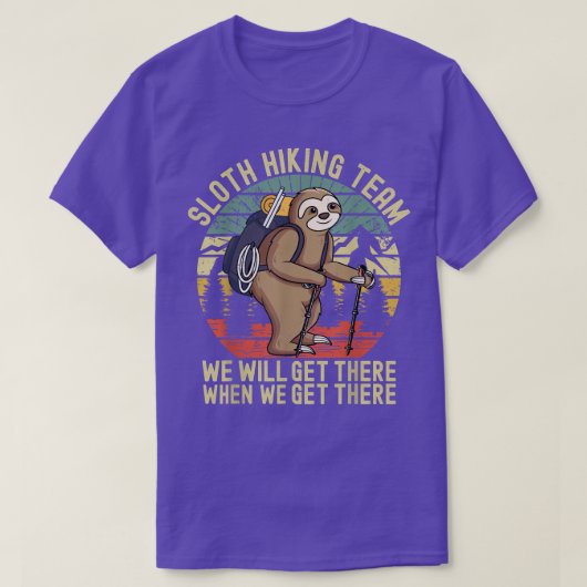 Retro sloth Hiking team dat we er zullen krijgen a T-shirt (Design voorkant)