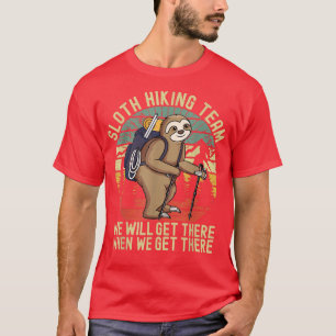 Retro sloth Hiking team dat we er zullen krijgen a T-shirt