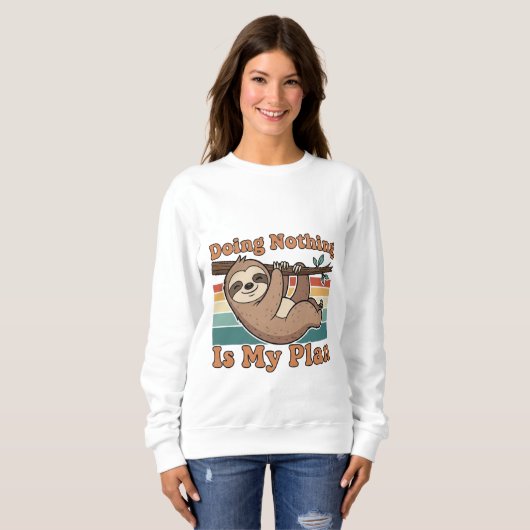 Retro Sloth Lazy Quote Women’s Sweatshirt (Voorkant volledig)