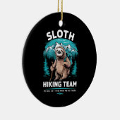 Retro Sloth Wandelteam cadeau Keramisch Ornament (Rechts)