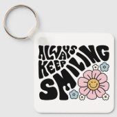 Retro Smiley Face Flower Positive Quote Sleutelhanger (Voorkant)