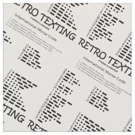 Retro Sms International Morse Code Geek Humor Stof
