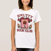 Retro Smutty Book Club Dark Romance Smut Lover T-shirt (Voorkant)