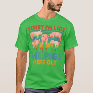 Retro, sorry dat ik te laat ben... waren de varke T-shirt