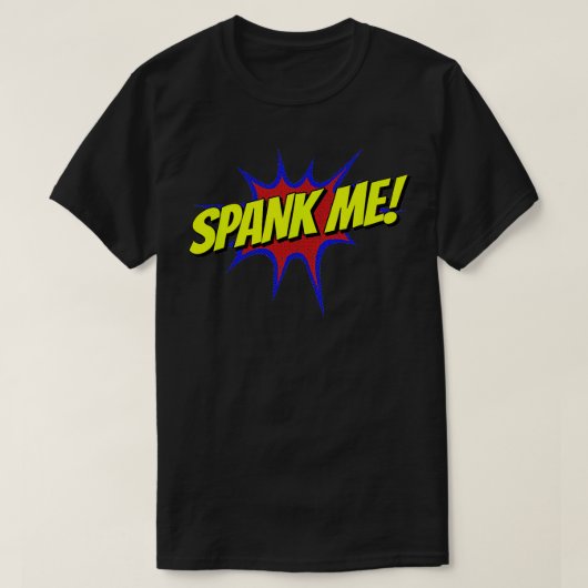 Retro Spank Me Onderdanig Spanking Kinky Sub T-shirt (Design voorkant)