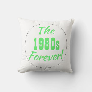 Retro spreuk uit de jaren 80, Leuke 80s typografie Kussen
