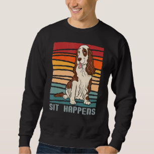 Retro  Springer Spaniel Sit Happens Dog Paw Trui