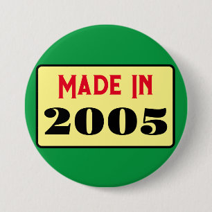 Retro stijl 21ste verjaardag badge 2005 ronde button 7,6 cm