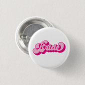 Retro stijl heet roze bruid vrijgezellenfeest ronde button 3,2 cm (Voorkant /achterkant)