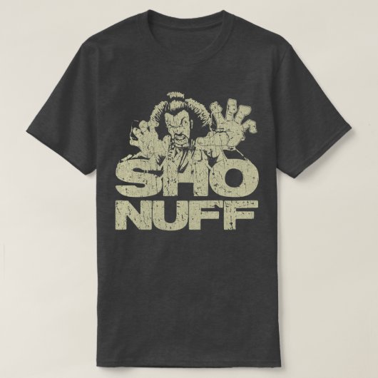 RETRO STIJL SHO NUFF 80S TShirt (Design voorkant)