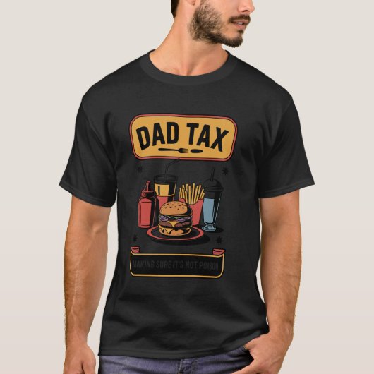 Retro Stijl Vader Belasting Zorg Dat Het Niet Gift T-shirt (Voorkant)