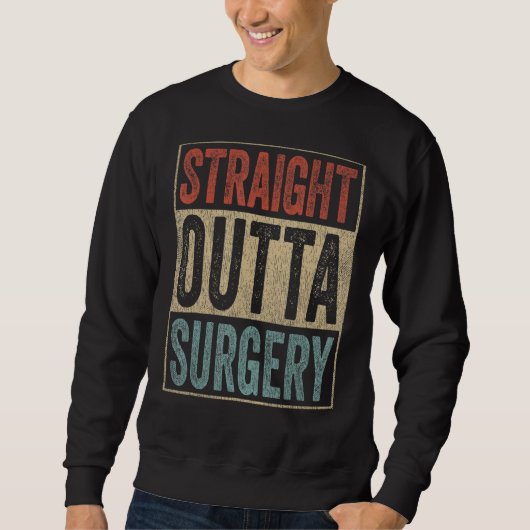Retro-straight outta chirurgie trui (Voorkant)